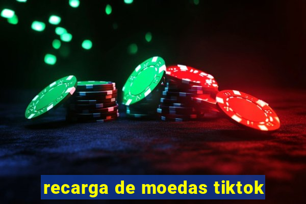 recarga de moedas tiktok